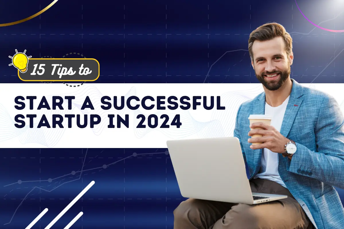 Start-a-Successful-Startup-in-2024