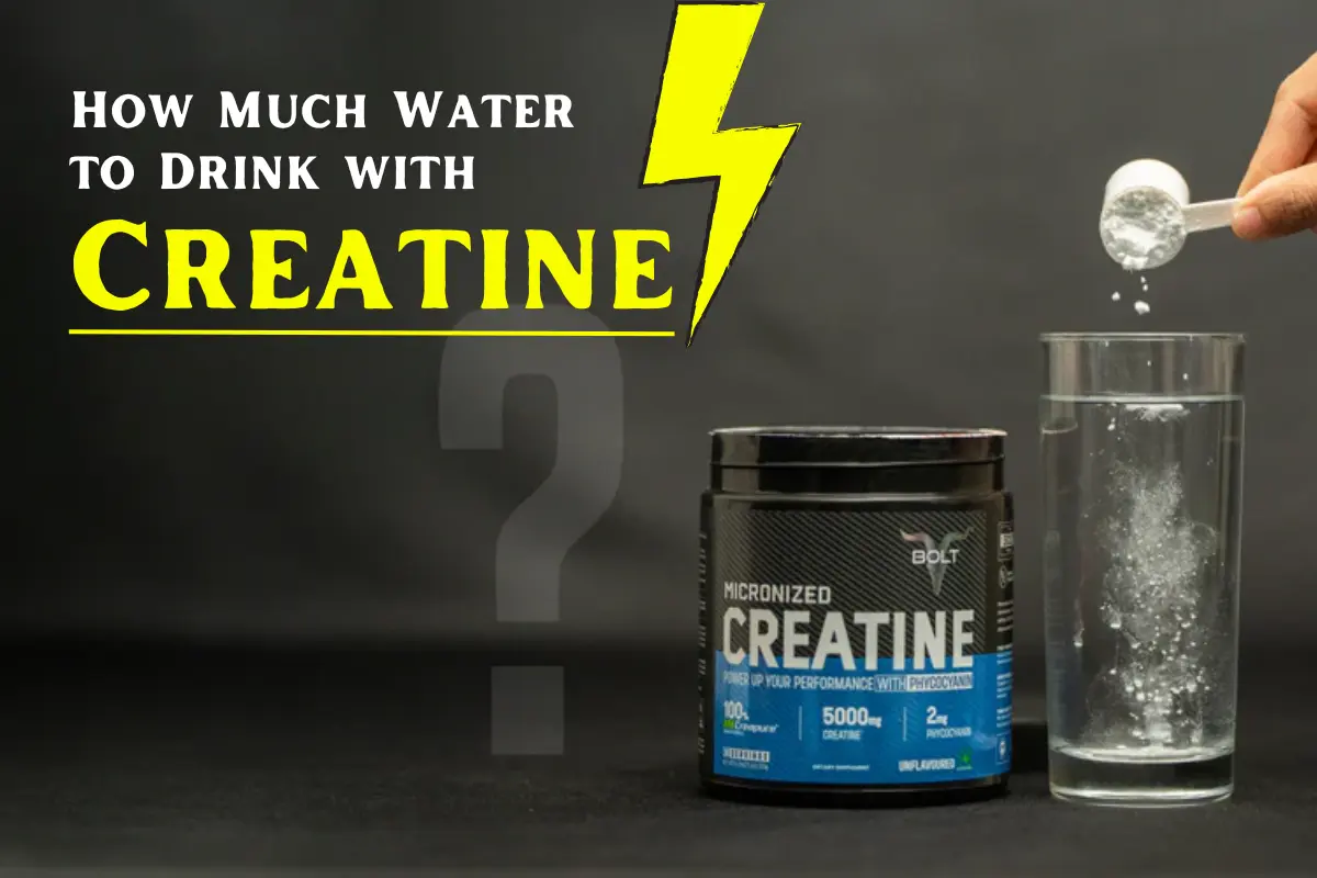 How-Much-Water-to-Drink-with-Creatine-for-Best-Results